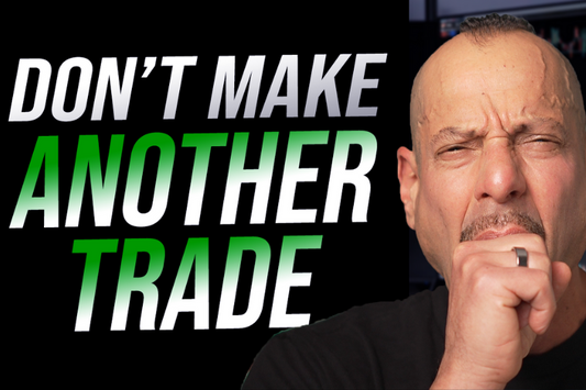9 Do's & Don'ts Traders Can't Ignore