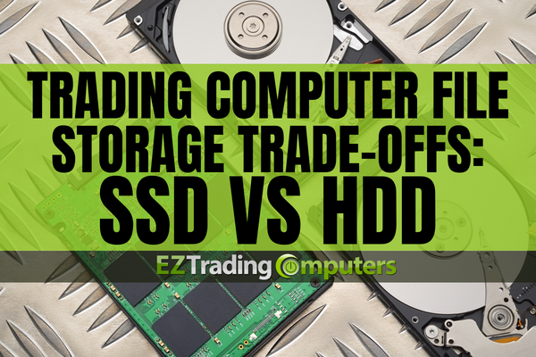 Trading Computer File Storage Trade-offs: SSD vs HDD
