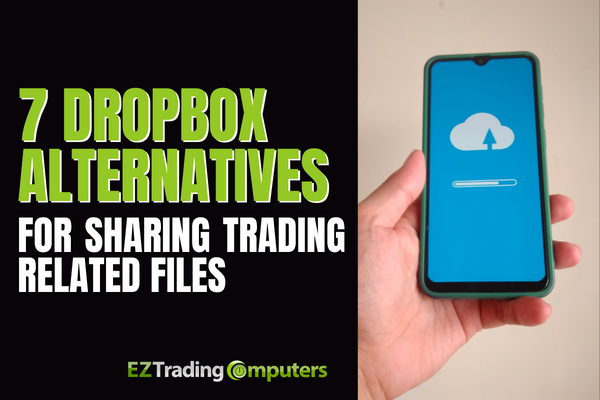 7 Dropbox Alternatives for Sharing Trading-Related Files