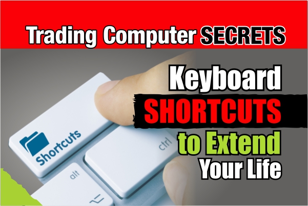 Keyboard Shortcuts to Extend Your Life