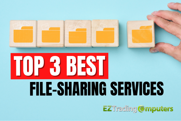 Top 3 Best File Sharing Services
