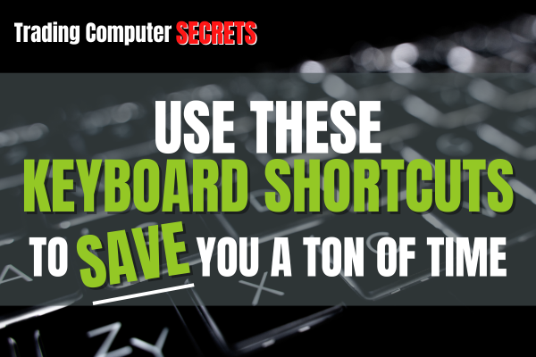 Use These Keyboard Shortcuts To Save You A Ton of Time